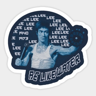 be like water hiphop lee Sticker